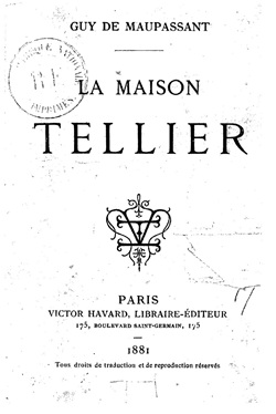 仏 ガリマール社 プレイヤード叢書 モーパッサン Maupassant 小説集 プレイヤード叢書」（ 古書の愉しみ39. ガリマール出版社